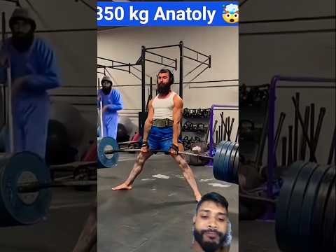 🤯😱350 kg ANATOLY..#powerlifter#gymprank #anatoly #gym #challenge #viral #shorts