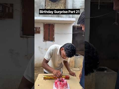 Birthday Surprise Part 21 Bhai Birthday 🎂 || #harshpushptode #kisan #bapukisanhai #desi #village