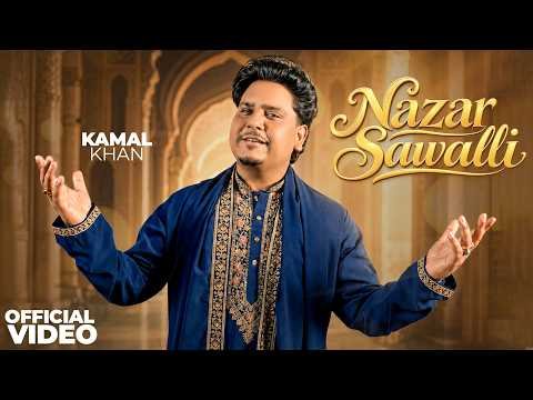 Nazar Sawalli (Official Video) | Kamal Khan | Latest Punjabi Song 2026 |  New Speed Record Song