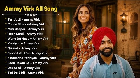 Ammy Virk All Songs Playlist 2026 🎵 | Best Punjabi Songs Collection | Latest Punjabi Hits