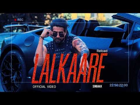 LALKAARE (reload) l SINGAAX l DRIPPY l 4K Video l New Punjabi songs 2026