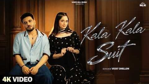 VICKY DHILLON: KALA KALA SUIT (Official Video) Nikita Kanwar | New Punjabi Song 2026