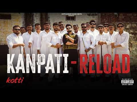 Kanpati Reload (Official Video ) Kotti | Ritu Jass | CHEETAH | Latest Punjabi Songs 2026