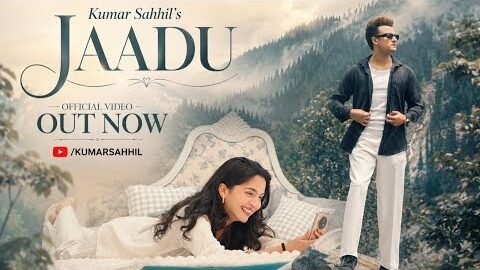 JAADU : Kumar Sahhil (Official Video) New Punjabi Song 2026 | Latest Punjabi Song