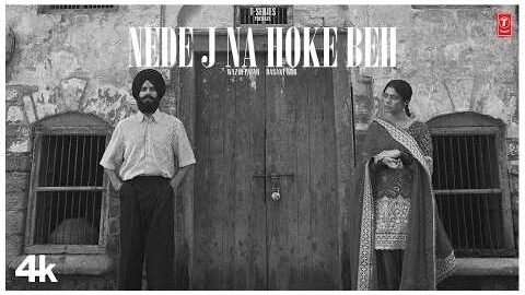 NEDE J NA HOKE BEH (Official Music Video): WAZIR PATAR | BASANT KUR | RANBIR A | LATEST PUNJABI SONG