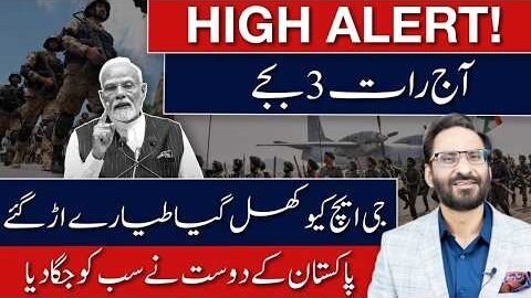 EMERGENCY ALERT! Pakistan-India Tensions Surge | GHQ on Alert & Fighter Jets Seen in Action