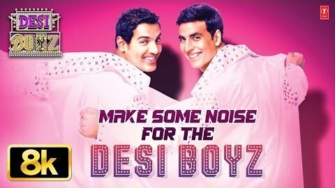 Make Some Noise For The Desi Boyz – Video Song | Desi Boyz | Pritam | Akshay Kumar, John Abraham