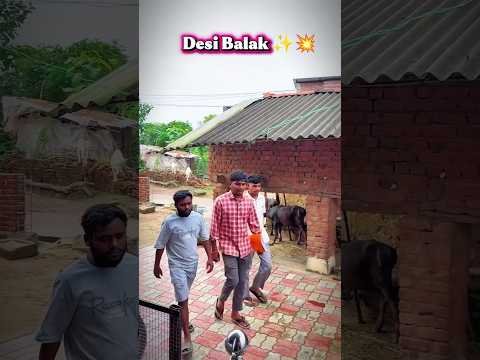 Desi Balak ✨💥 #harshpushptode #bappukisanhai #khetibadi #funny #comedy #desi #village