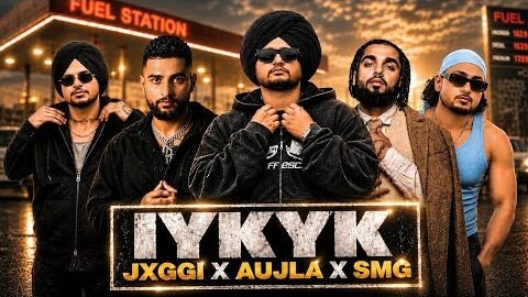 IYKYK – Jxggi x Aujla x SMG | SUNNYXMUSIK | IYKYK Mashup | New Punjabi Songs 2026