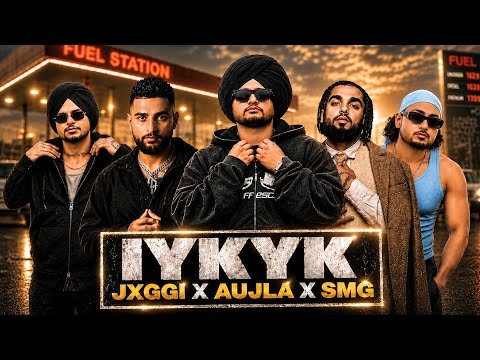 IYKYK – Jxggi x Aujla x SMG | SUNNYXMUSIK | IYKYK Mashup | New Punjabi Songs 2026
