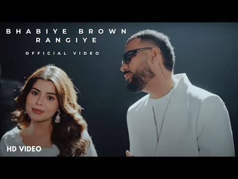 BHABIYE BROWN RANGIYE – Garry Sandhu | Official Video | Geet Goraya – Punjabi Song 2025