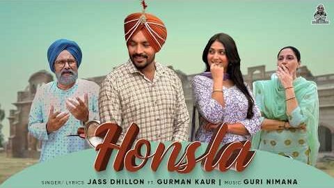 Honsla (Official Video) – Jass Dhillon | Gurman Kaur | Guri Nimana | New Punjabi Song 2026
