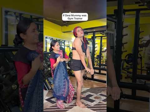 If Desi Mummy was Gym Trainer🏋️‍♀️#desi #funnyshorts #mummy #gym #workout #bodybuilding #relatable