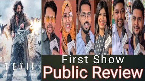Toxic Public Review First Show || Yash || Toxic Movie Public Talk Hindi Audience First Day