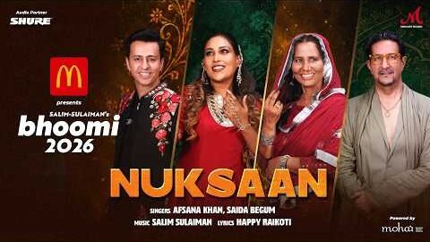 Nuksaan | McDonald’s Bhoomi 2026 | Salim Sulaiman | Afsana Khan | Saida Begum | Happy Raikoti