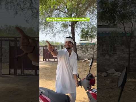Every Parents expectations But ? #shorts #youtubeshorts #funny #comedy #desi #haryanvi #parents