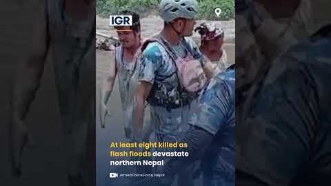 Nepal Reels Under Flood Fury | IGR | India Global Review