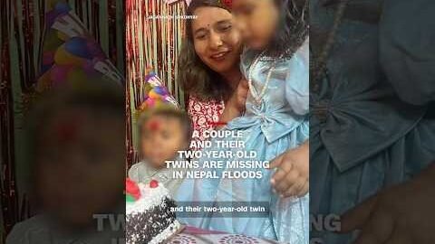 A couple and their 2-year-old twins are missing in Nepal floods