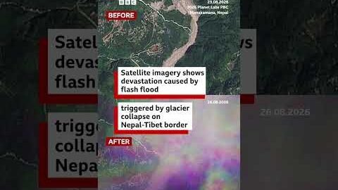 Satellite imagery shows devastation of flash flood on Nepal-Tibet border | BBC News India