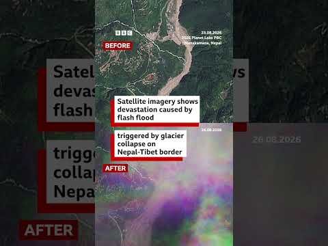 Satellite imagery shows devastation of flash flood on Nepal-Tibet border | BBC News India