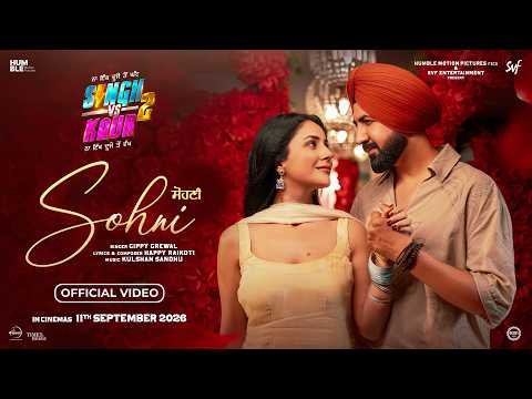 Sohni | Gippy Grewal | Shehnaaz Gill | Singh Vs Kaur 2