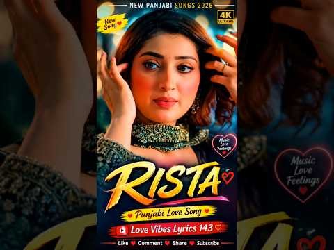 Rishta Song | R Nait | Isha Sharma |New Punjabi Songs 2026 | #Status #shortvideo