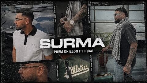 Surma (Official Video) – Prem Dhillon ft. Iqbal | The Kidd | Majhaestic | New Punjabi Songs 2026