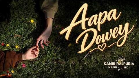 Aapa Dowey || Kambi Rajpuria || Nagii || Jind || 2026 New Punjabi Song