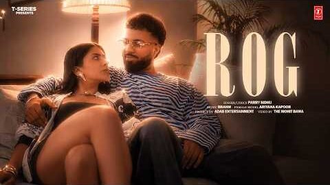 ROG (Official Video) | PARRY SIDHU | Latest Punjabi Songs 2026 | T-Series