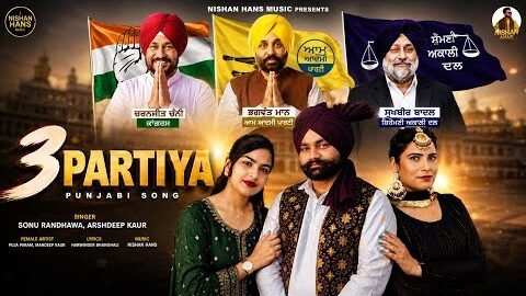 3 Partiyan | Sonu Randhawa | Arshdeep Kaur | Nishan Hans |New Punjabi song 2026