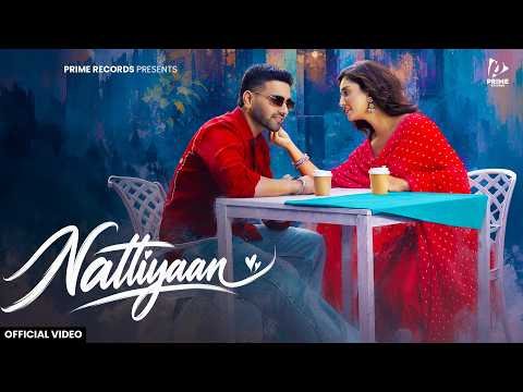 Nattiyaan (Official Video) Husan | Isha Sharma, Karm Waraich | New Punjabi Song 2026 | Prime Records