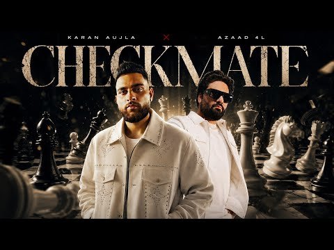 Checkmate Karan Aujla ft. Azaad 4L -(New Video) | New Punjabi Song 2026 | Karan Aujla New Song
