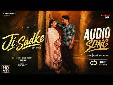 Ji Sadke (Official Audio) | D Harp & Smokky | Latest Punjabi Songs 2026