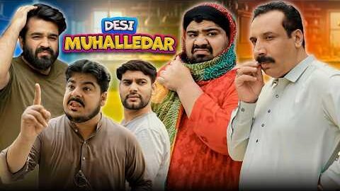 Desi Muhallydar Be Like | Comedy Skity | Unique MicroFilms