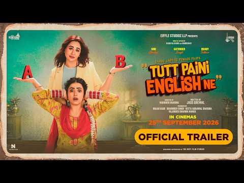 TUTT PAINI ENGLISH NE ( Official Trailer ) Simi Chahal | Satvinder Singh | Mandy Takhar