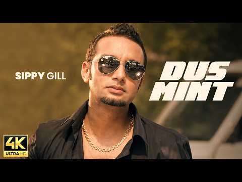Dus Mint | Sippy Gill | New Punjabi Song 2026