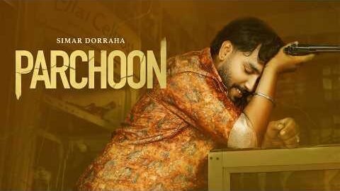 Parchoon – Simar Dorraha [Official Music Video] BOP Music | Latest Punjabi Song