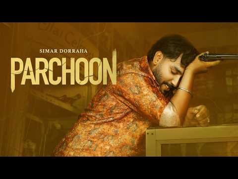 Parchoon – Simar Dorraha [Official Music Video] BOP Music | Latest Punjabi Song