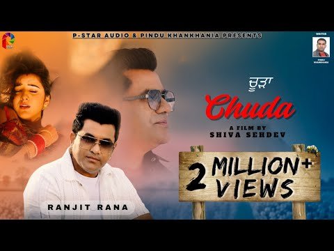 Chuda | Ranjit Rana | Pindu Khankhania | Punjabi Song 2026 | Official Music Video