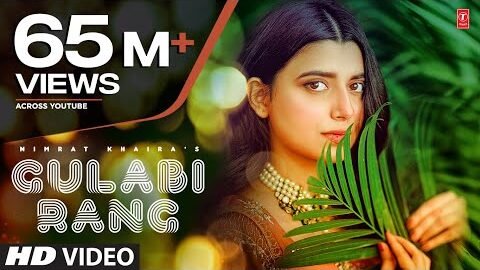 Nimrat Khaira: Gulabi Rang (Full Song) Desi Crew | Mandeep Maavi | Latest Punjabi Song 2020