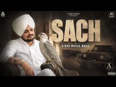 SACH sibhu moose wala new song [AI] new punjabi song @amanmusic2110