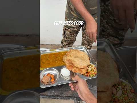 CRPF mess food breakfast diet🫶🏻 #food #streetfood #indianfood #army #newpost #foodcraze #delicious