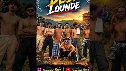 #Desi lounde bayaguda boys