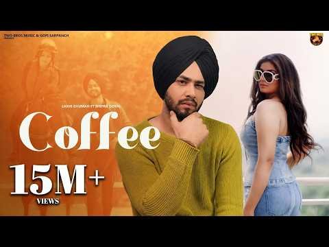 Coffee (Official Video) Lakhi Ghuman ft. Shipra Goyal | Latest Punjabi Songs 2024 | @TwoBrosMusicc