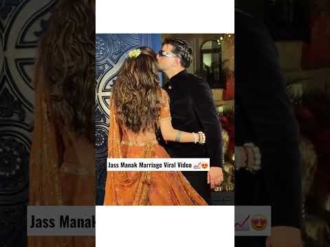 Jass Manak Marriage Viral Video | New Punjabi Songs #jassmanak #punjabisong #shorts #viral #trending
