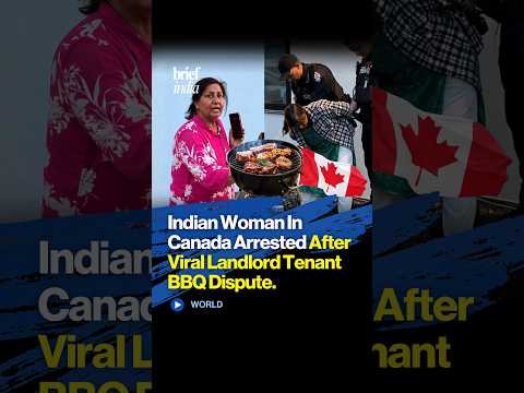 Indian Woman In Canada Arrested After Viral Landlord Tenant BBQ Dispute.