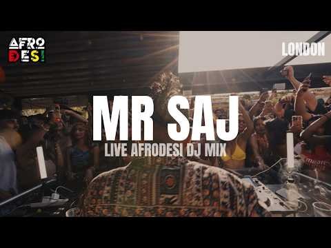 MR SAJ | AFRODESI LONDON | Afrobeats, Desi, Dancehall, Afro House, Global | LIVE DJ MIX