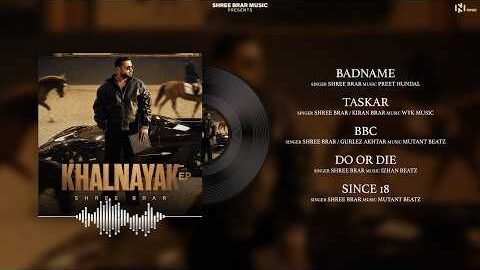 Khalnayak EP | Shree Brar | Jukebox | Punjabi Songs 2026