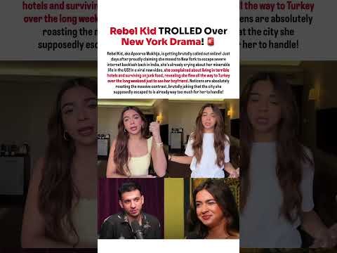 Rebel Kid TROLLED Over New York Drama! 🚨