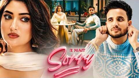 Sorry (Official VIdeo) R Nait | New Punjabi Songs 2026 | Latest Punjabi Songs 2026